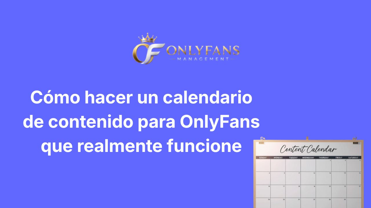 calendario de contenido para OnlyFans